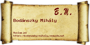 Bodánszky Mihály névjegykártya